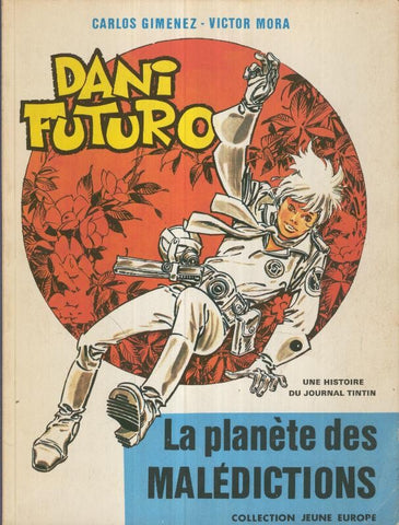 DANI FUTURO: La planete des MALEDICTIONS (soft cover)