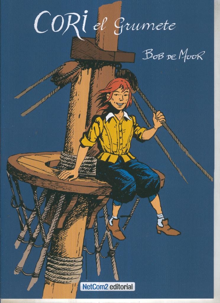 CORI EL GRUMETE: Libreto propaganda de Bob De Moor sobre la obra