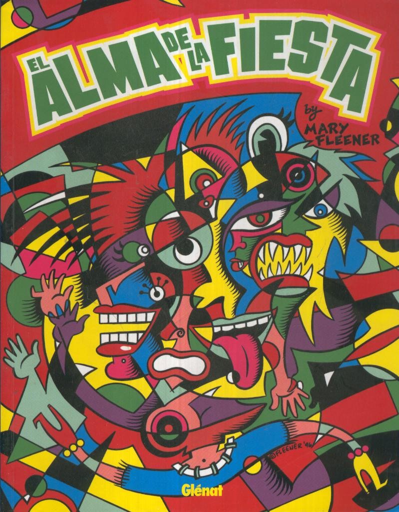 EL ALMA DE LA FIESTA By Mary Fleener