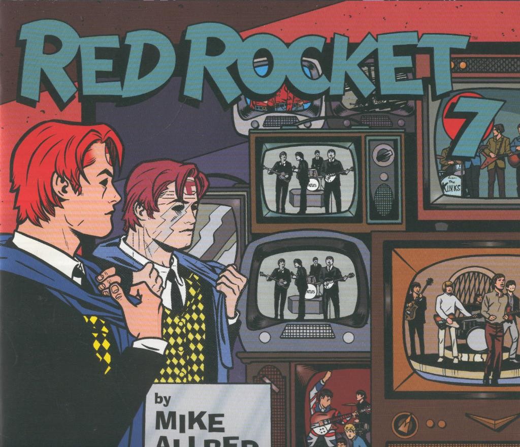 RED ROCKET 7: No. 03 of 07 : Living in this nowhere land