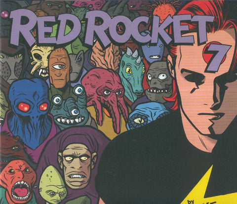 RED ROCKET 7: No. 05 of 07 : Better to burn out