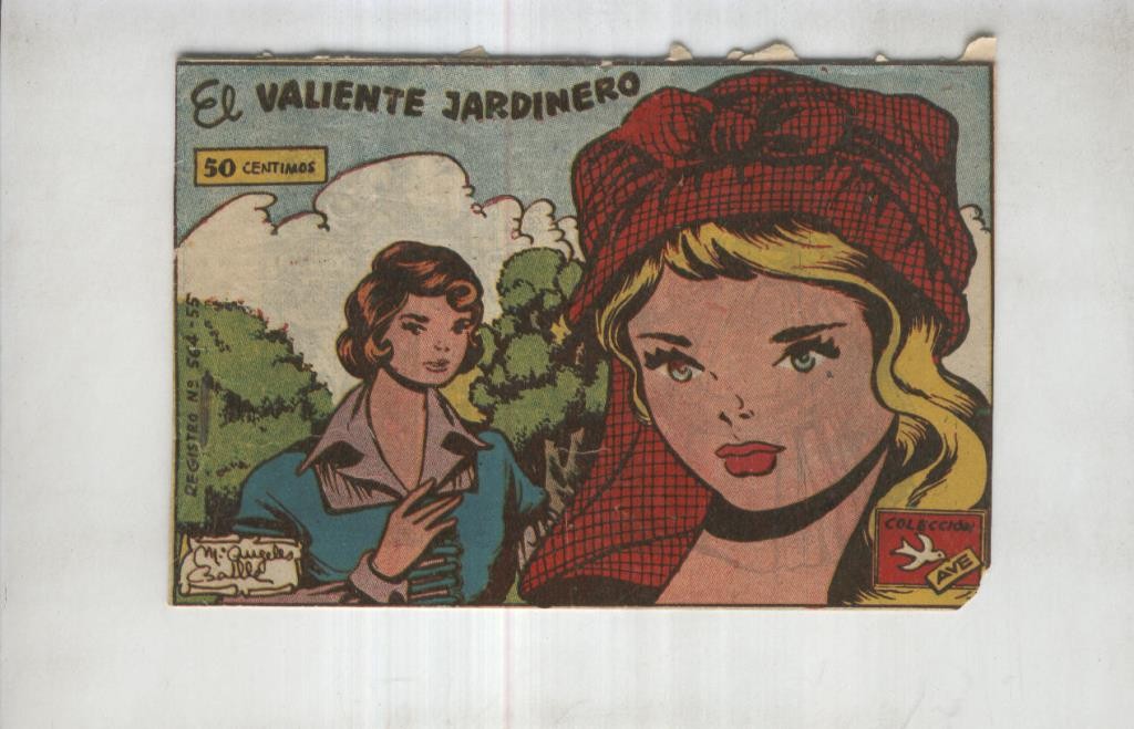 Coleccion Ave numero 209: El valiente jardinero