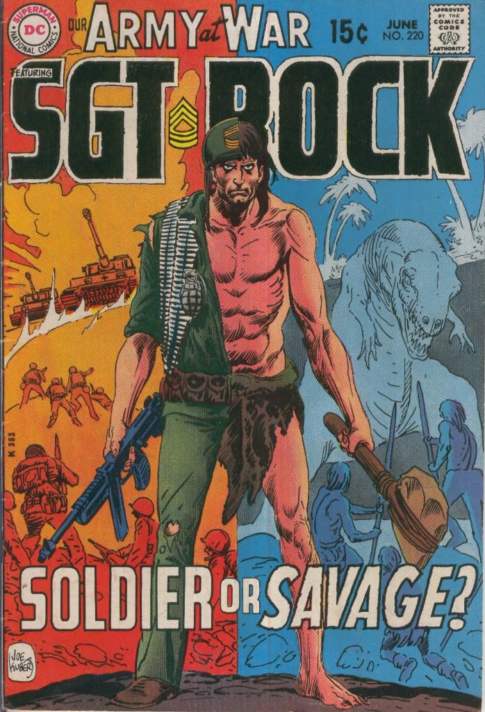 OUR ARMY AT WAR, Vol.1 No.220: Sgt Rock: Soldier or savage