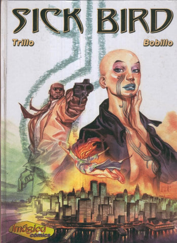 SICK BIRD 1: EL TATUAJE