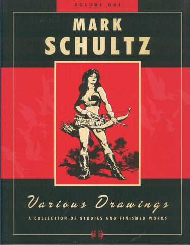 MARK SCHULTZ: VARIOUS DRAWINGS, Volume 1