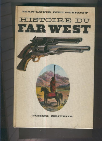 Histoire du Far West