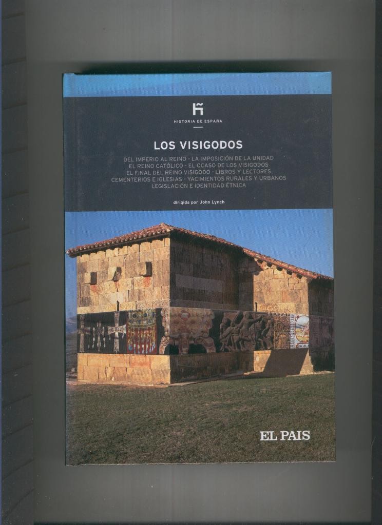 Historia de España 4: Los Visigodos
