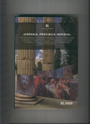 Historia de España 3: Hispania, Provincia Imperial