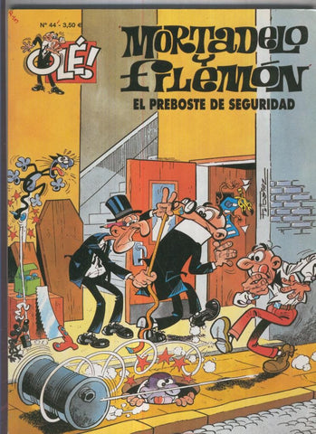 Ole numero 044: Mortadelo y Filemon: El preboste de seguridad
