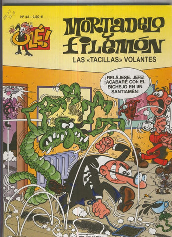 Ole numero 043: Mortadelo y Filemon: Las tacillas volantes (quinta edicion 2007)
