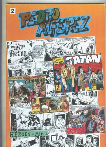 Heroes de Papel: Pedro Alferez numero 2  (numerado 1 en interior cubierta)