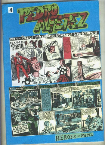 Heroes de Papel: Pedro Alferez numero 4  (numerado 1 en interior cubierta)
