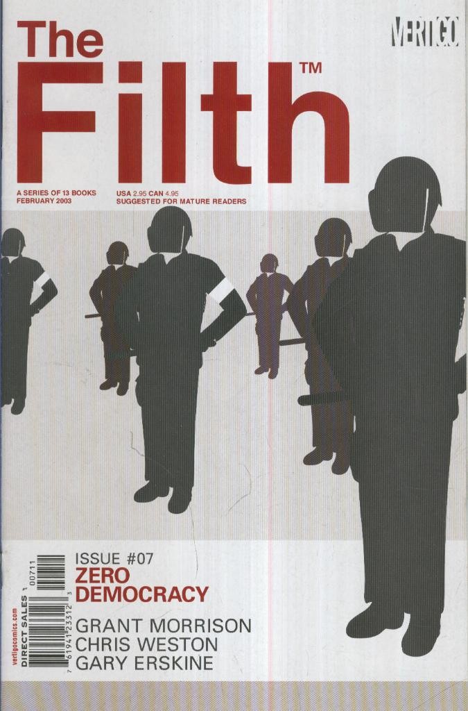 THE FILTH, Vol.1 No.07: Zero Democracy