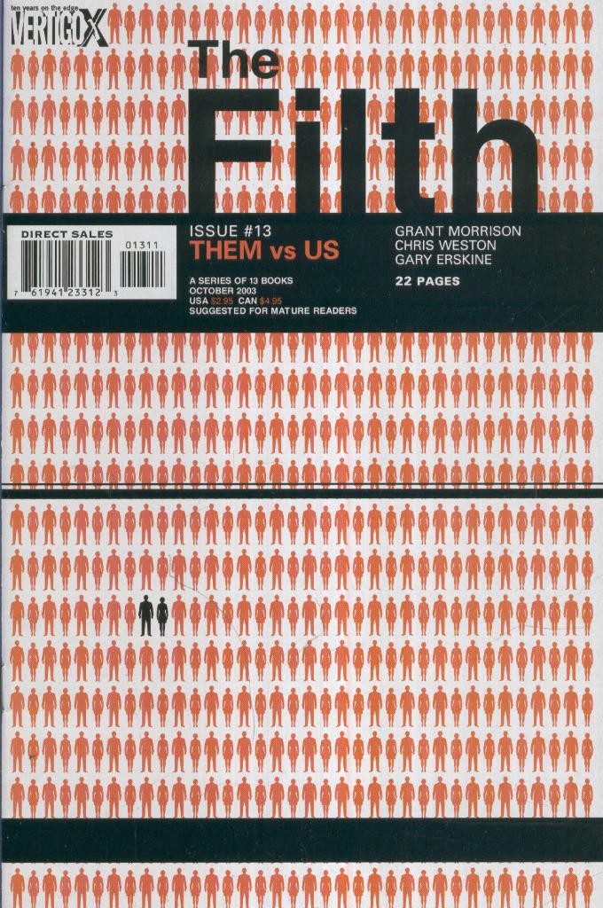 THE FILTH, Vol.1 No.13: Them Vs Us.
