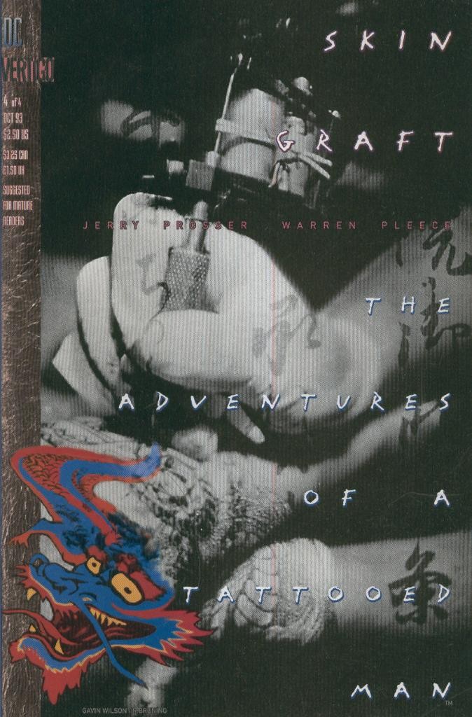 SKIN GRAFT: THE ADVENTURES OF A TATTOOED MAN, Vol.1: No.04 of 04