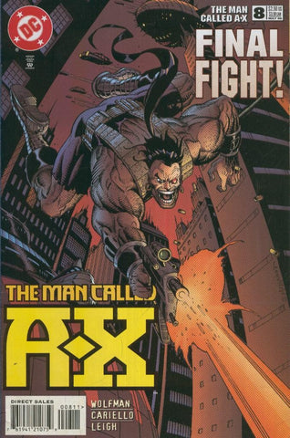 THE MAN CALLED A-X, Vol.1 No.08: Millennium,s Dawn