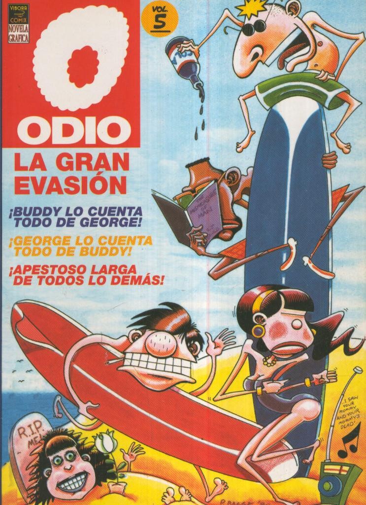 ODIO, Vol.5: La Gran Evasion (Vibora)