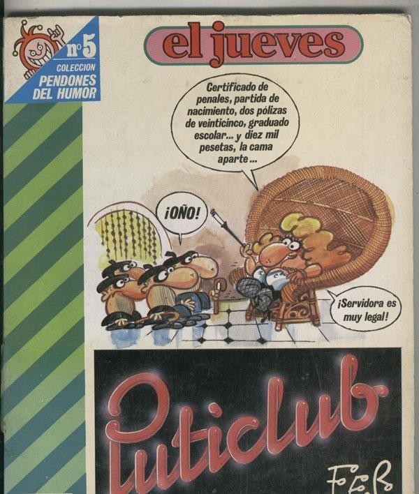 Pendones del Humor numero 005: Puticlub (lomo estropeado y suelto del interior)