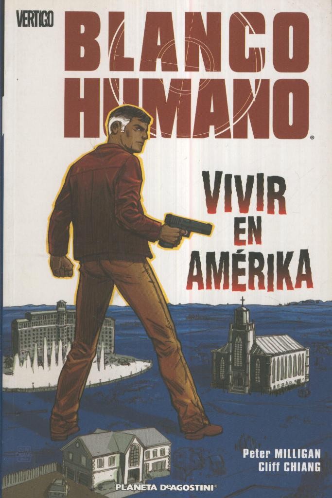 BLANCO HUMANO: Vivir en Amerika