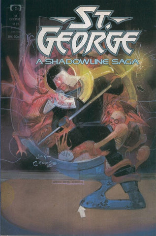 ST. GEORGE: A SHADOWLINE SAGA, Vol.1: No.1 (EPIC)