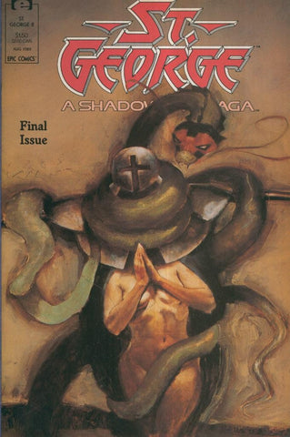 ST. GEORGE: A SHADOWLINE SAGA, Vol.1: No.8 (EPIC)