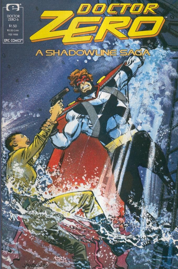 DOCTOR ZERO: A SHADOWLINE SAGA, Vol.1: No.6 (EPIC)