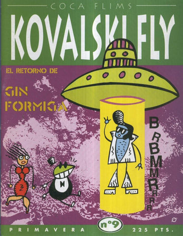 KOVALSKY FLY, Coca Flims: Numero 09 (primavera)