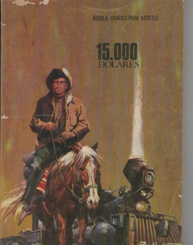 Oeste formato carton numero 02: 15.000 dolares (Pujolar)