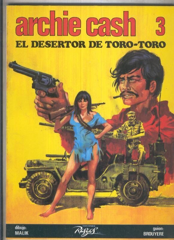 Archie Cash numero 3: El desertor de Toro-Toro