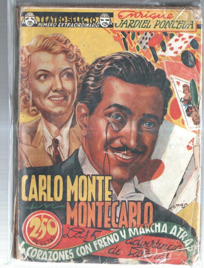 Carlo Monte en Monte Carlo- Cuatro corazones con freno y marcha atras- Las cinco advertencias de satanas