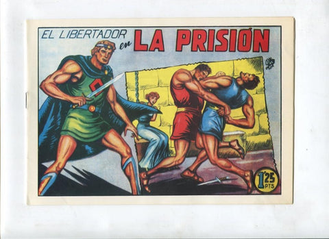 Facsimil: El Libertador de Manuel Gago numero 04: La prision