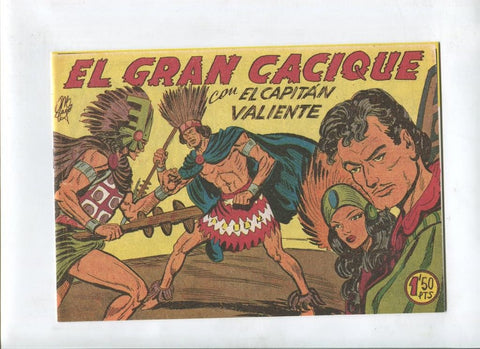 Facsimil: El Capitan Valiente numero 05: El gran cacique