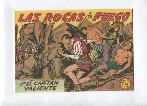 Facsimil: El Capitan Valiente numero 08: Las rocas de fuego