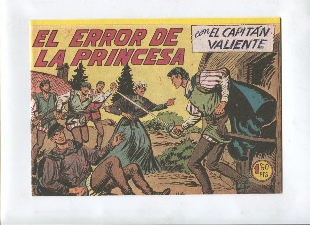 Facsimil: El Capitan Valiente numero 19: El error de la princesa
