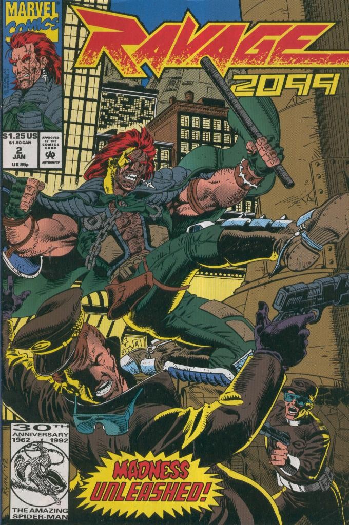 RAVAGE 2099, Vol.1 No.02: This Madness unleashed