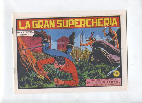 Milton el Corsario , facsimil numero 083: La gran supercheria