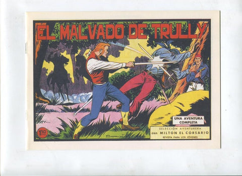 Milton el Corsario , facsimil numero 090: El malvado de Trully