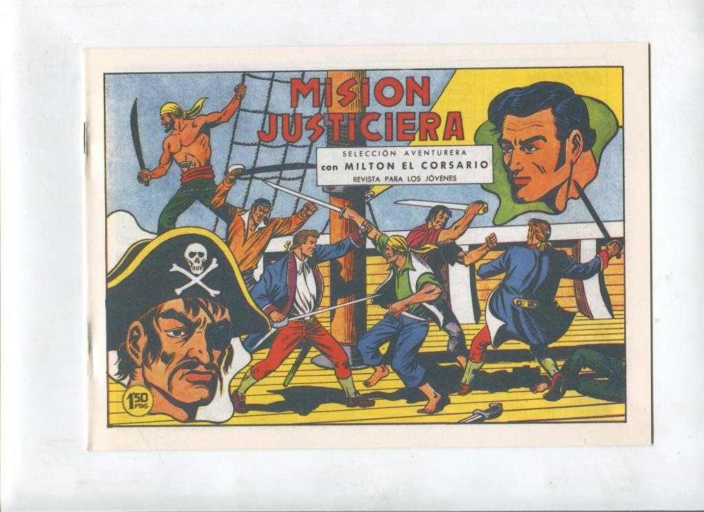 Milton el Corsario , facsimil numero 120: Mision justiciera