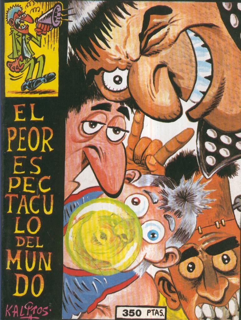 EL PEOR ESPECTACULO DEL MUNDO, Kalitos (Coleccion el Pregonero no.25)
