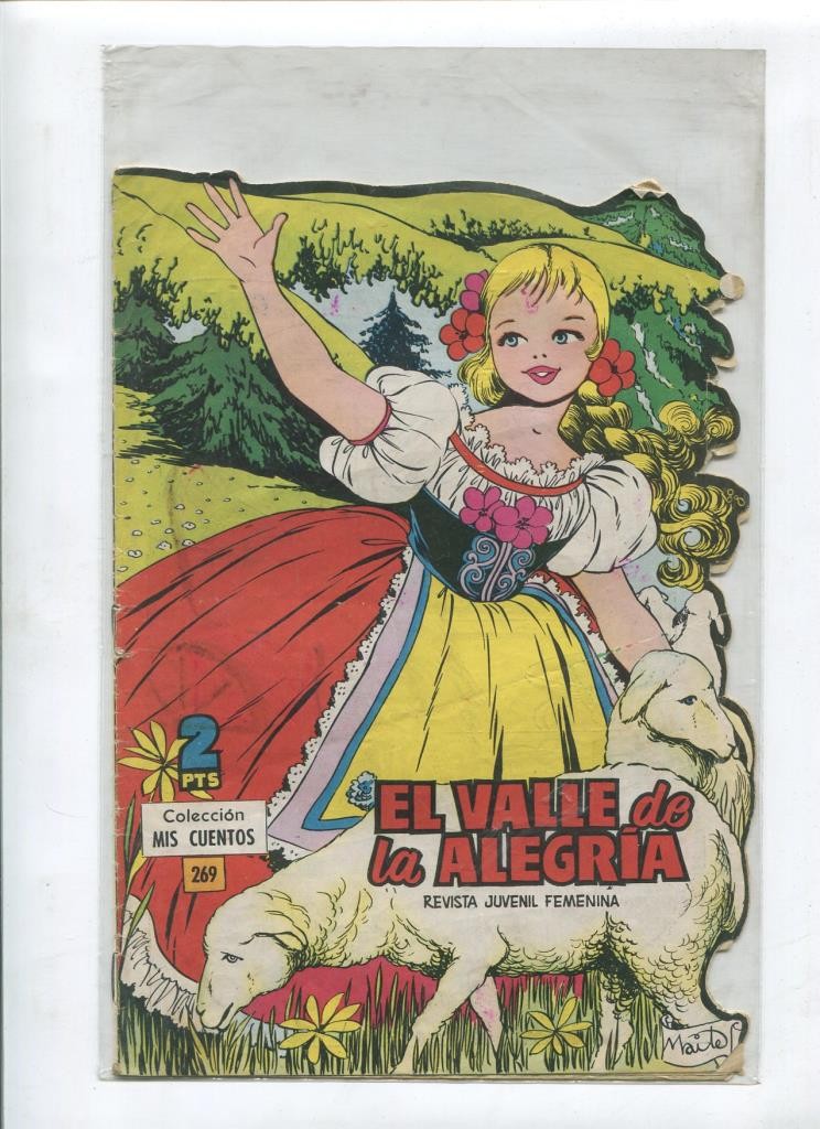 Mis Cuentos numero 269: El valle de la alegria