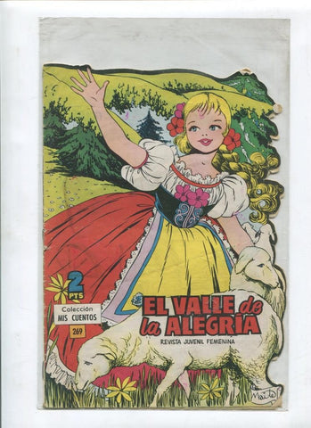 Mis Cuentos numero 269: El valle de la alegria