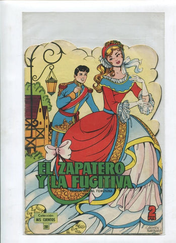 Mis Cuentos numero 281: el zapatero y la fugitiva