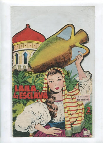 Mis Cuentos numero 221: Laila, la esclava