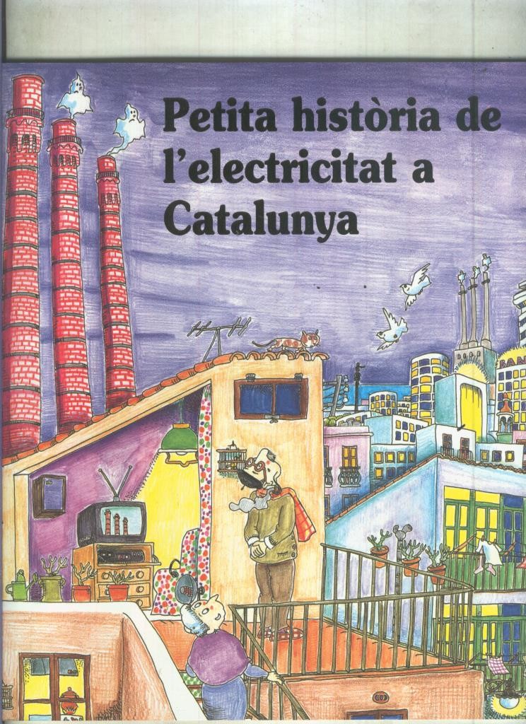 Petita historia de l,electricitad a Catalunya