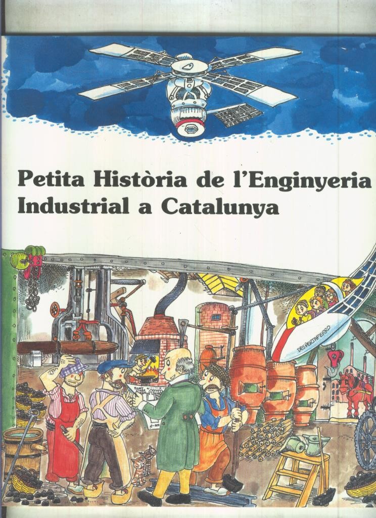 Petita historia de l,enginyeria industrial a Catalunya