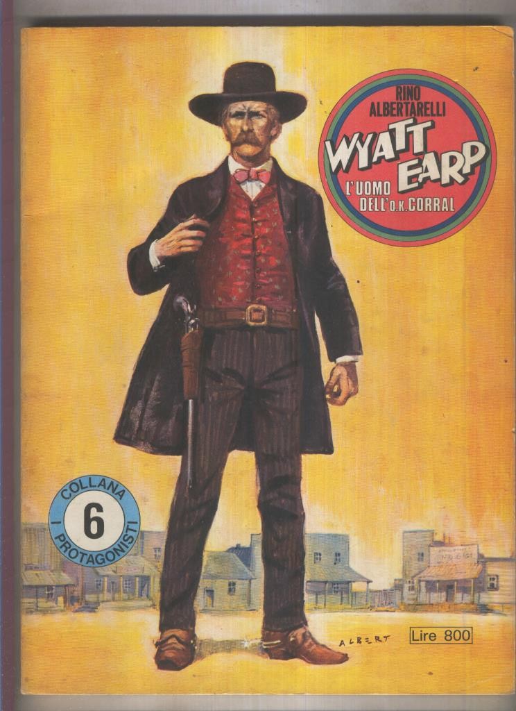 I protagonisti numero 06: Wyatt Earp