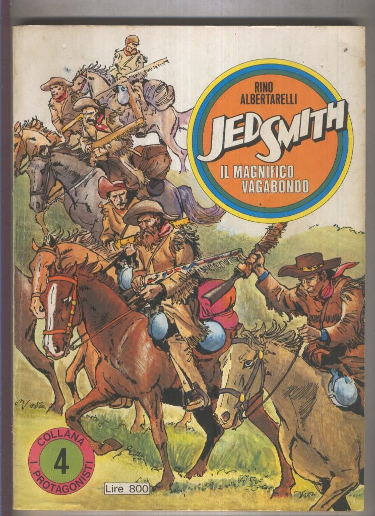 I protagonisti numero 04: Jed Smith il magnifico vagabondo
