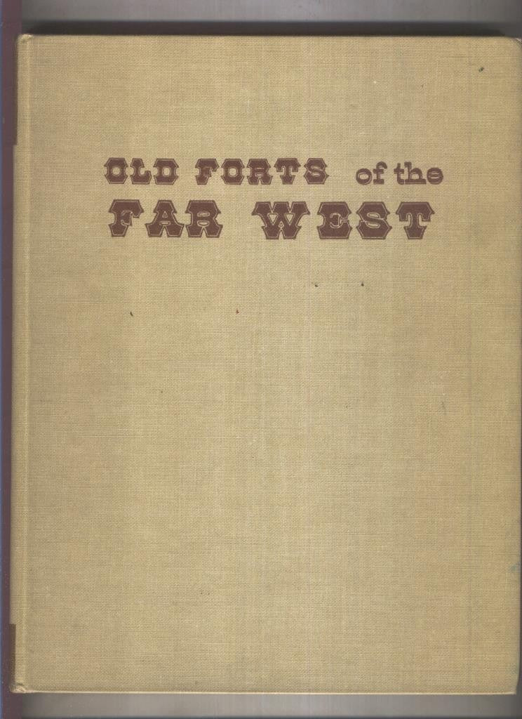 Old Forts of the Far West