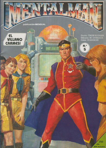 METALMAN, No.05: El Villano Carmesi