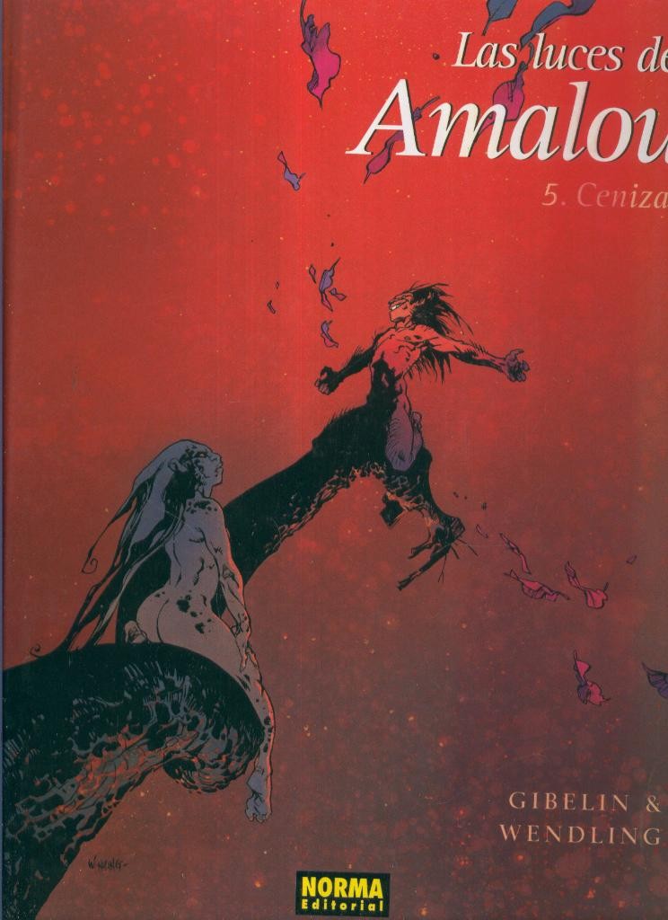 LAS LUCES DEL AMALOU, No.05: Cenizas
